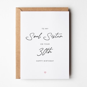 Carte d'anniversaire 30e meilleur ami pour Soul Sister | à mon âme sœur pour vos 30 ans | Carte d'anniversaire meilleur ami | Carte d'anniversaire