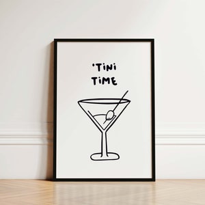 Tini Time Martini Print, Cocktail Wall Art, Kitchen Print, Kitchen Decor, Bar Cart Gift, Best Friend Gift, Kitchen Art, Cocktail Print Gift