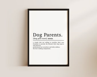 Dog Mum And Dad Wall Art Gift, Dog Parents Definition Print, Dog Mum Gift, Dog Dad Gifts, Pet Print, Dog Wall Art, Dog Lovers Gift, Dog Gift