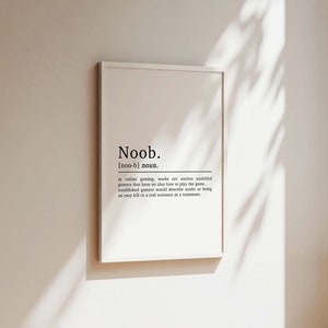 Noob Definition Gaming Print, Gaming Poster, Gaming Gifts, Boys Bedroom Decor, Gaming Decor, Gamer Gifts, Gaming Wall Art, Games Room Print image 4