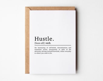 Hustle Definition Card, Promotion Card, Congratulations Card, New Job Card, New Business Venture Card, Inspirational Card, Motivational Card
