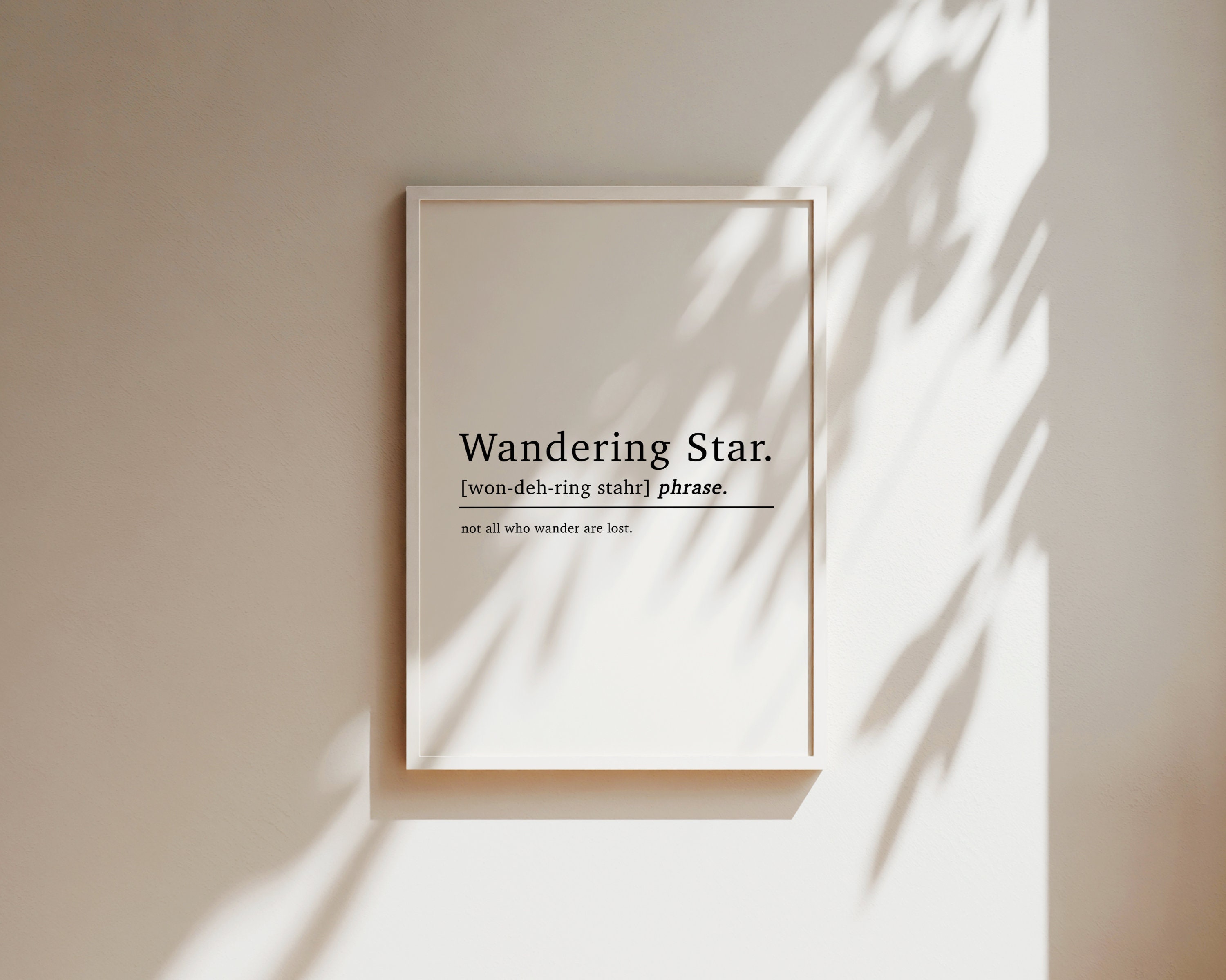 Wander Def Wandering Star Definition Inspirational Quotes Prints, Best Friend ...