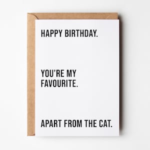 Carte d'anniversaire drôle de petit ami, préférée à part le chat, carte d'anniversaire papa chat, cartes d'anniversaire pour lui, carte papa chat, anniversaire maman chat