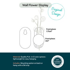 May include: A wall flower display with a minimalist design. The display includes a circular front piece, measuring 5.08cm x 5.08cm, and a rectangular piece, measuring 4.45cm x 10.16cm. The design is labeled as "Original Design".