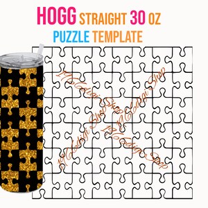 Tumbler Wrap Svg, Hogg Straight Puzzle 30 oz Tumbler Template, Tumbler Template, Puzzle Template, Puzzle Tumbler Template, Puzzle Svg