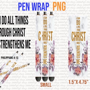 Pen Wrap Png, I Can Do All Things Through Christ Pen Wrap Png, Christian Pen Wrap Png, Christian Png, Cross Png, Pen Png, Bible Verse Png