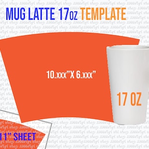 17oz Latte Mug Template: Sublimation Design (SVG, PDF, Docx)