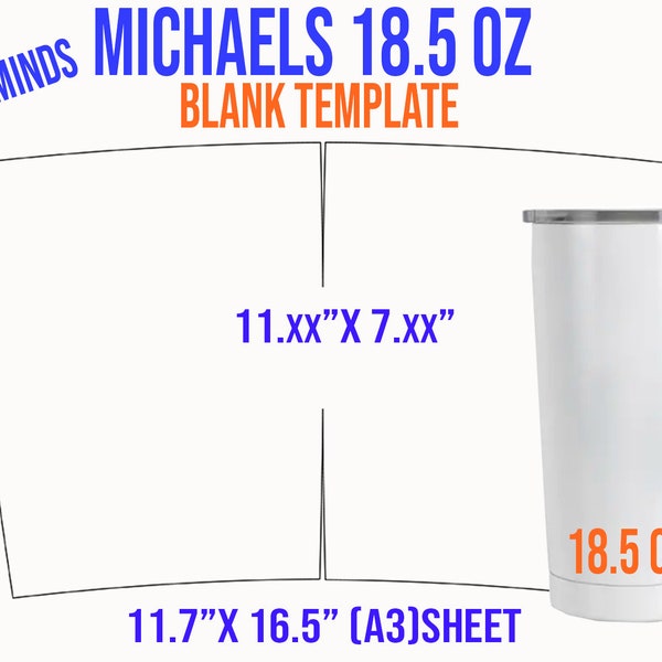 Tumbler Template, Michaels 18.5oz Tumbler Template Full Wrap, Tumbler Svg, 18.5 oz Tumbler Sublimation Template for Artminds Svg, Png, Dxf