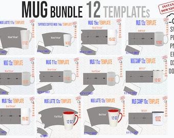 Mug Template, Mug Svg, Mug Bundle 12 Templates, 10 oz, 11 oz, 12 oz, 14 oz, 15 oz, 17 oz, Latte, Camp, Tapered for Sublimation, Pdf Docx Dxf