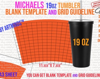 May include: A black 19 oz tumbler with a silver straw. The tumbler is on a red and white grid background. The text "MICHAELS 19oz TUMBLER BLANK TEMPLATE AND GRID GUIDELINE" is at the top of the image. The text "19 OZ" is on the tumbler. The text "11.xxx"X7.xxx" is at the bottom of the image. The text "A3 SHEET YOU CAN GET BLANK TEMPLATE AND GRID GUIDELINE" is at the bottom of the image.