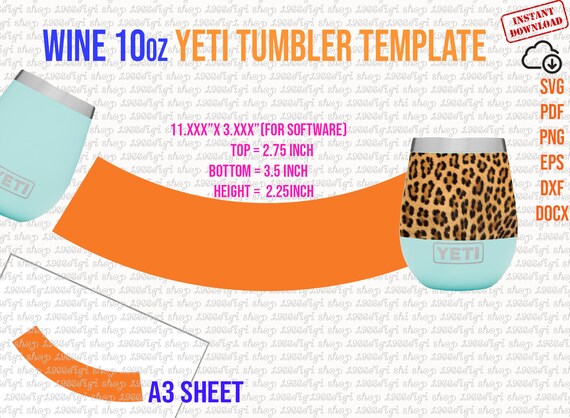 Yeti Rambler, YETI Rambler 10oz Template Full Wrap for Rambler Yeti Tumbler  10oz Tumbler Sublimation Template for YETI Rambler Svg, Docx Dxf 