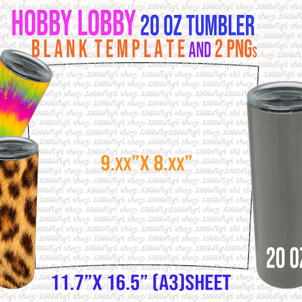 Hobby Lobby 20oz Template, 20 oz Wrap, Hobby Lobby Sublimation Template, Cricut and Silhouette, instant download Png Pdf Eps Dxf Docx Sheet