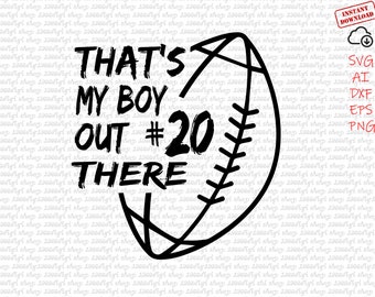 Football Mom SVG: That's My Boy Design (Digital Download)