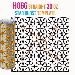 Tumbler Wrap Svg, Hogg Star Burst Straight 30oz Tumbler Template, Tumbler Template, Star Burst Template, Star Burst Tumbler Svg, Star Burst