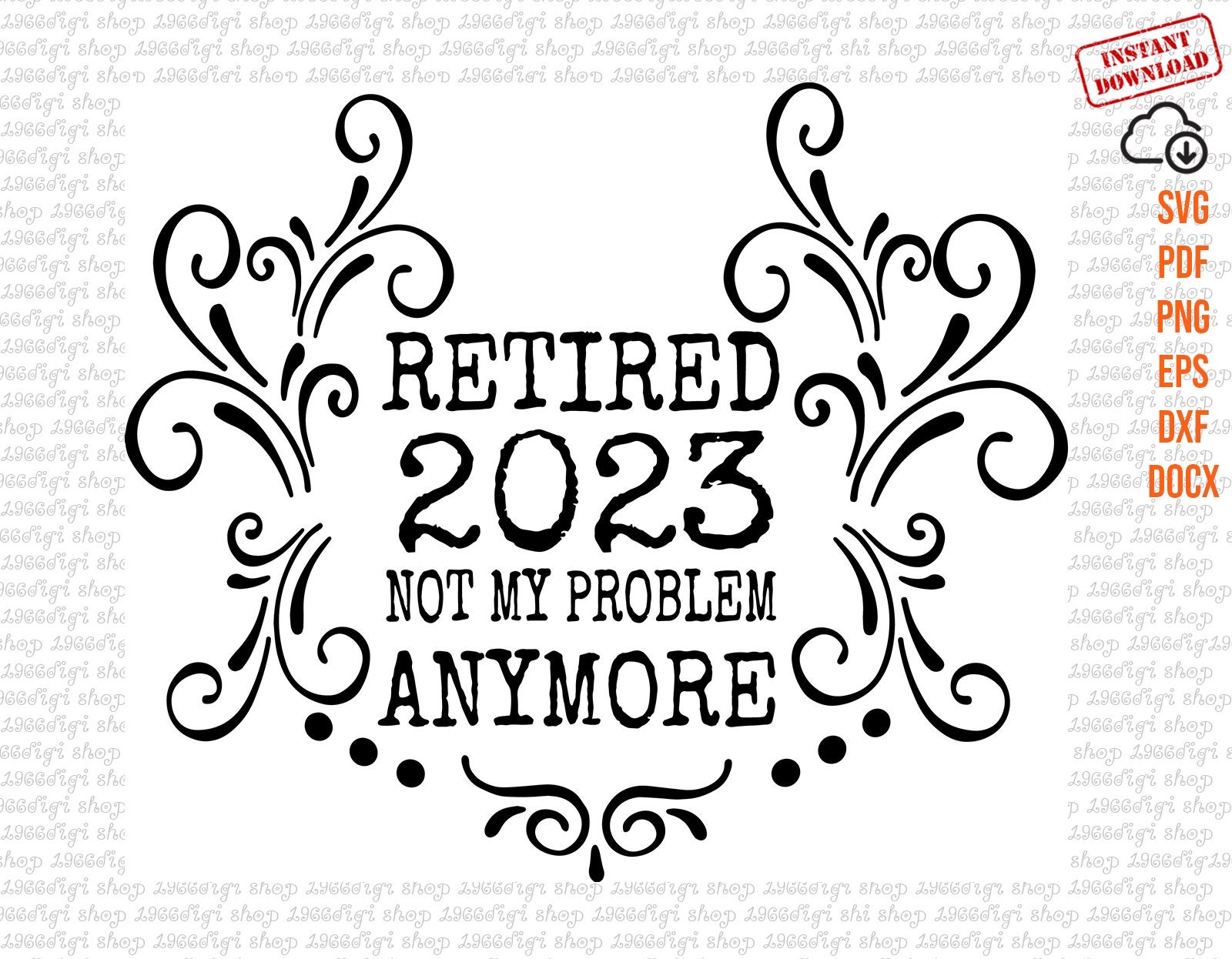 Ruhestand 2023 Svg Ruhestand Svg Not My Problem Anymore Svg Etsy Schweiz