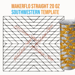 Tumbler Wrap Svg, Makerflo Straight Southwestern 20 oz Tumbler Template, Tumbler Template, Southwestern Template, Southwestern Tumbler Svg