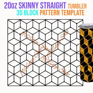 Tumbler Template, 3d Block 20oz Skinny Straight Template, Tumbler Wrap Svg, 20 oz Skinny Tumbler Template, 3d Block Pattern, Template Svg