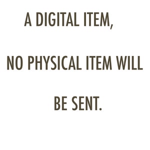 May include: A digital item, no physical item will be sent.