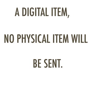 May include: A digital item, no physical item will be sent.