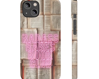 Badass Babes Book Club Phone Case