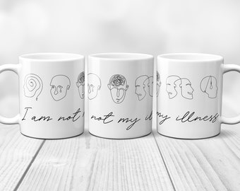 I Am Not My Illness Mental Health Awareness BPD Borderline Personality Disorder Bipolar EUPD Line Art White 11oz Ceramic Mug