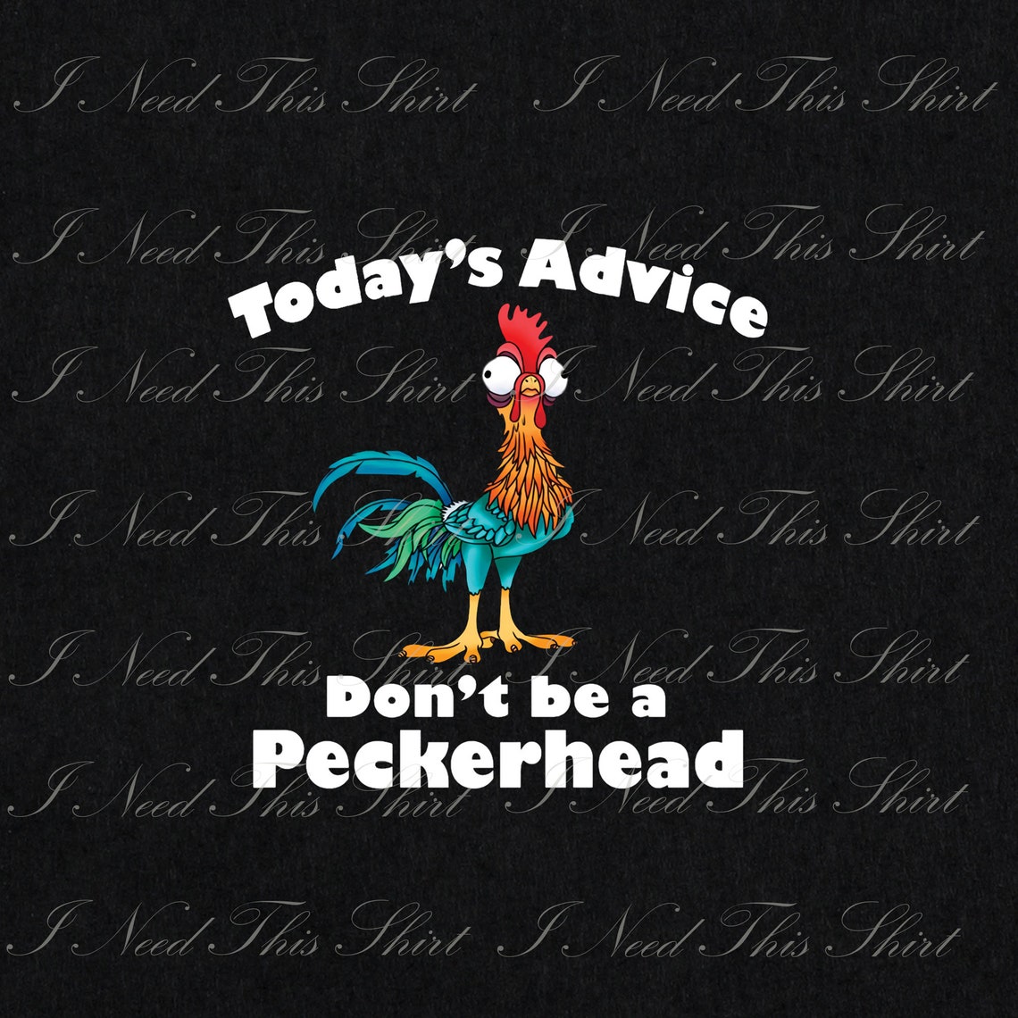 Today's Advice Don't Be A Peckerhead Digital File | Etsy