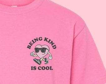 Being Kind is Cool Shirt | Pink Shirt Day | Be Kind | Kindness Club | Anti Bullying Shirt | Pink T-Shirt