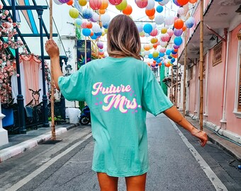 FUTURE MRS Garment Dyed Tshirt | bachelorette shirt | wedding shirt | bride to be | matching bachelorette shirt | retro cute shirt | wedding