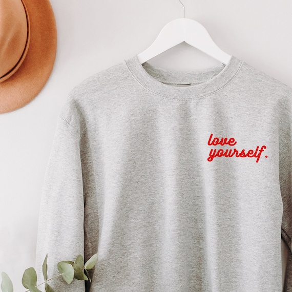 Sweater love yourself shop