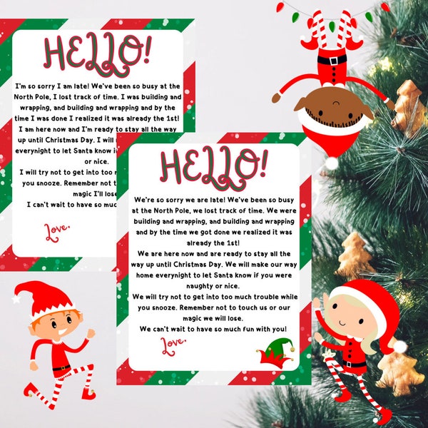 Santa Christmas Elf late aankomst / ik ben / we zijn terug / Instant Digitale Download / Late aankomst brief