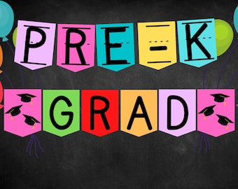 Pre-K Graduation Banner / Instant Digital Download