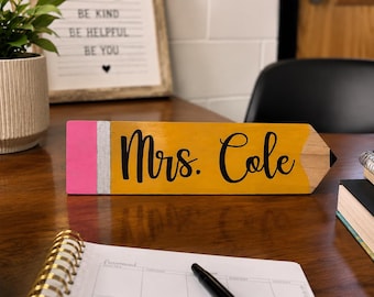 Personalized Wooden Pencil Name Sign |Teacher Desk Name Plate | Hand Painted Teacher Gift | Classroom Decor | Heirloom Quality Wooden Pencil