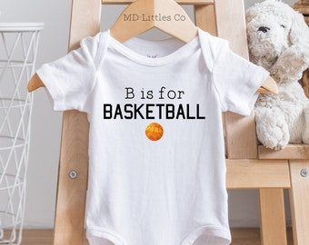 B is for Basketball Onesie®, Basketball Baby Shower, Baby Shower Gift, Basketball Onesie®, Gender Neutral Baby Clothes
