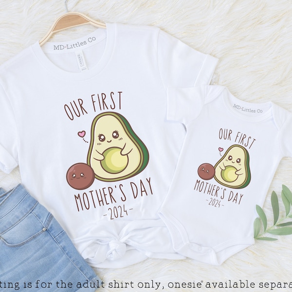 Matching Mother's Day Shirt, Funny Our First Mothers Day Shirt, Mother's Day Gift Ideas, Avocado Shirts, Mom Shirts, Matching Mom and Baby