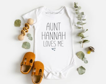 My Aunt Loves Me Personalized Onesie®, Gift from Aunt, Aunt Gifts from Baby, Baby Shower Gift from Aunt, Aunt Gift for Baby