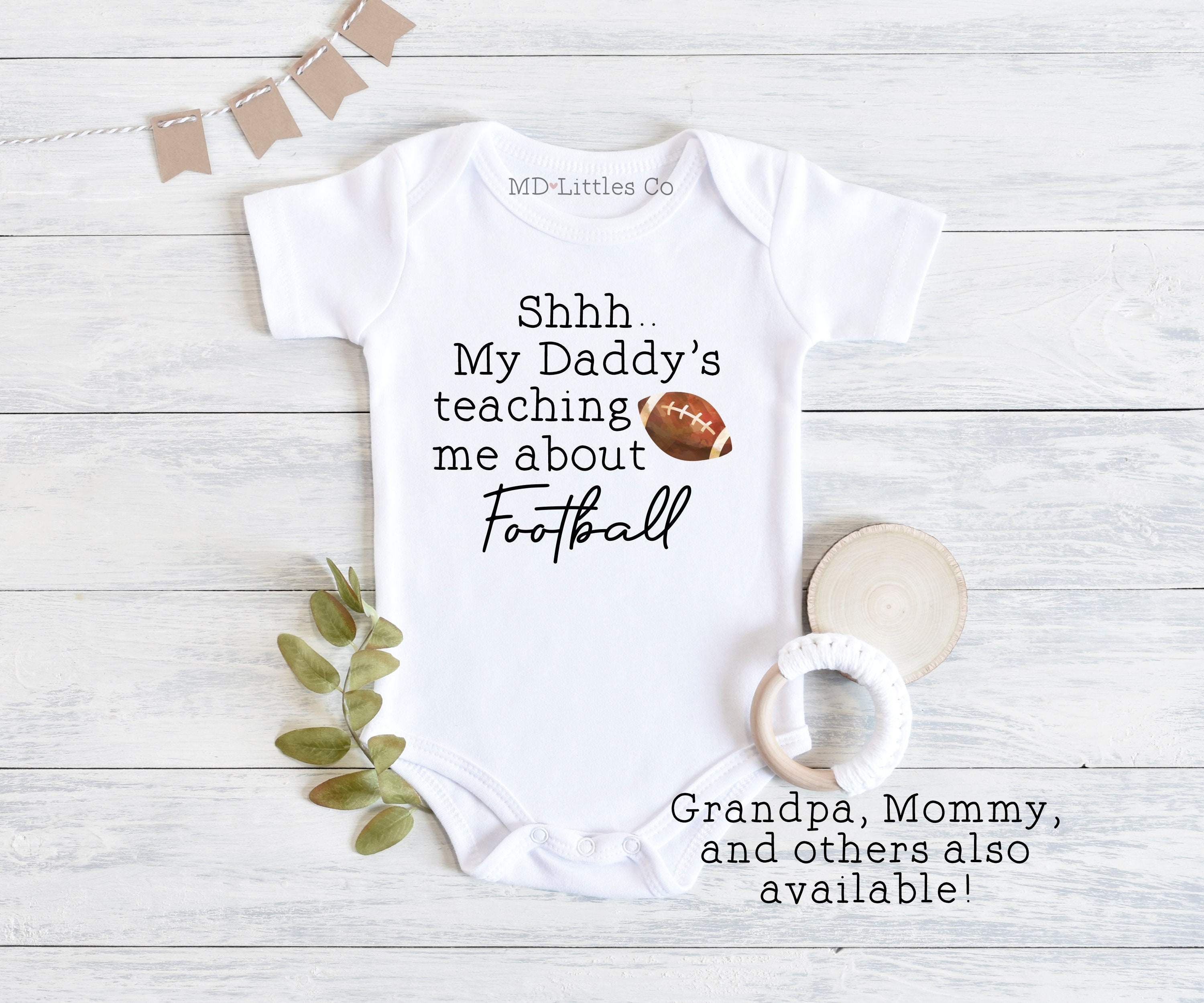 Football Onesie®, My First Football Season Onesie®, Football Baby Shower, Baby Shower Gift, Shh My Daddy's Teaching Me About Football