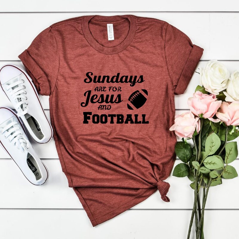 Sundays are for football and jesus/fall shirt/football | Etsy