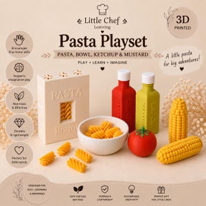 May include: A 3D printed Little Chef Learning Pasta Playset featuring a beige box labeled Pasta Rotini, a white bowl filled with yellow rotini pasta pieces, a red tomato, two yellow corn cobs, and two rectangular bottles labeled ketchup and mustard.