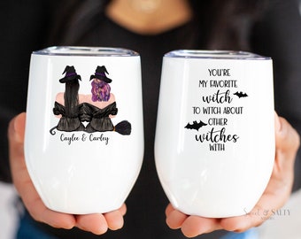 Halloween Witch Wine Tumbler | Halloween Tumbler | Tumbler for Best Friend | Witchy Gift | Best Witches | Favorite Witch | Witch Wine Cup