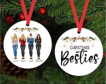 Friends Christmas Ornament, Christmas Besties, Ornament for Group of Friends, Friends Christmas Gift, Custom Friend Ornament, Gift for Her
