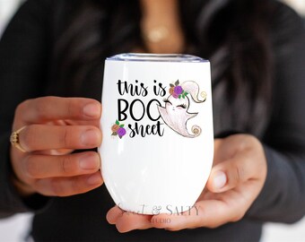 This is Boo Sheet | Halloween Wine Tumbler | Funny Halloween Cup | Halloween Tumbler | Funny Ghost Wine Tumbler | Gift for Co-worker | Ghost