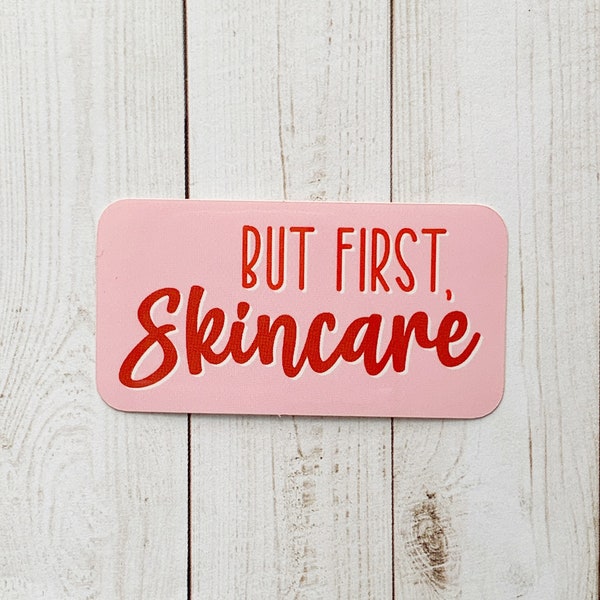 But First Skincare Pink and Red Vinyl Stickers | Laptop Stickers | Water Bottle Decoration | Esthetician Sticker | Dermatologist Gift