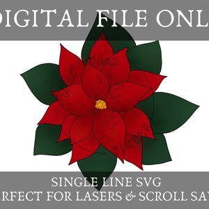 May include: Single line SVG file of a red poinsettia with green leaves. The text "Wild Opts Timber" is visible on the flower. The text "Single Line SVG" and "Perfect for Lasers & Scroll Saws" is also visible.