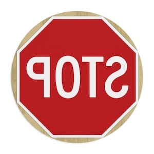 Peut inclure: Un panneau circulaire présentant un graphique de panneau stop octogonal rouge avec des bordures blanches et le mot POTS écrit en grandes lettres capitales blanches. Le texte est inversé, apparaissant comme le reflet du lettrage standard.