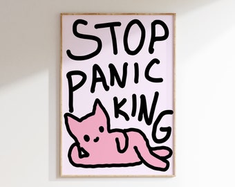 Stop Panicking Print Illustration Poster Wall Art Modern Kitchen Decor Cat Illustration Printable Art Digital Download Y2k Aesthetic Room