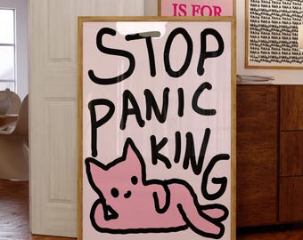 Stop Panicking Print Illustration Poster Wall Art Modern Kitchen Decor Cat Illustration Printable Art Digital Download Y2k Aesthetic Room