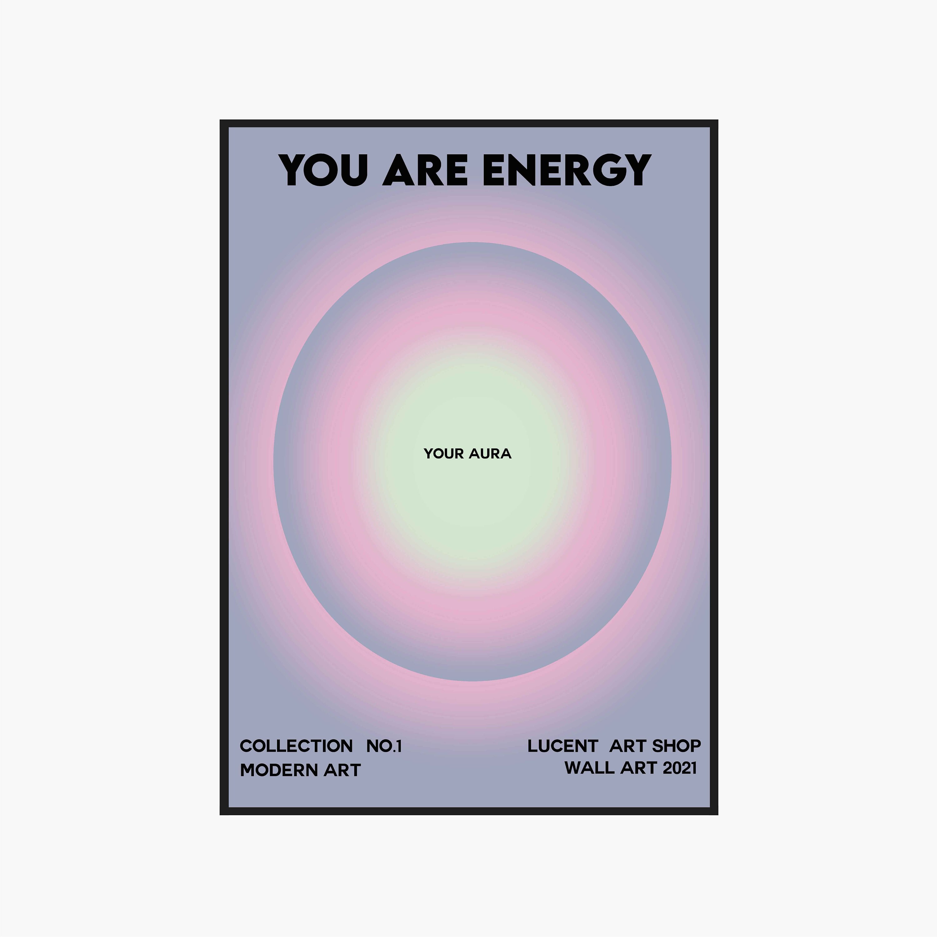 You are Energy Your Aura Poster Printable Pastel Modern | Etsy
