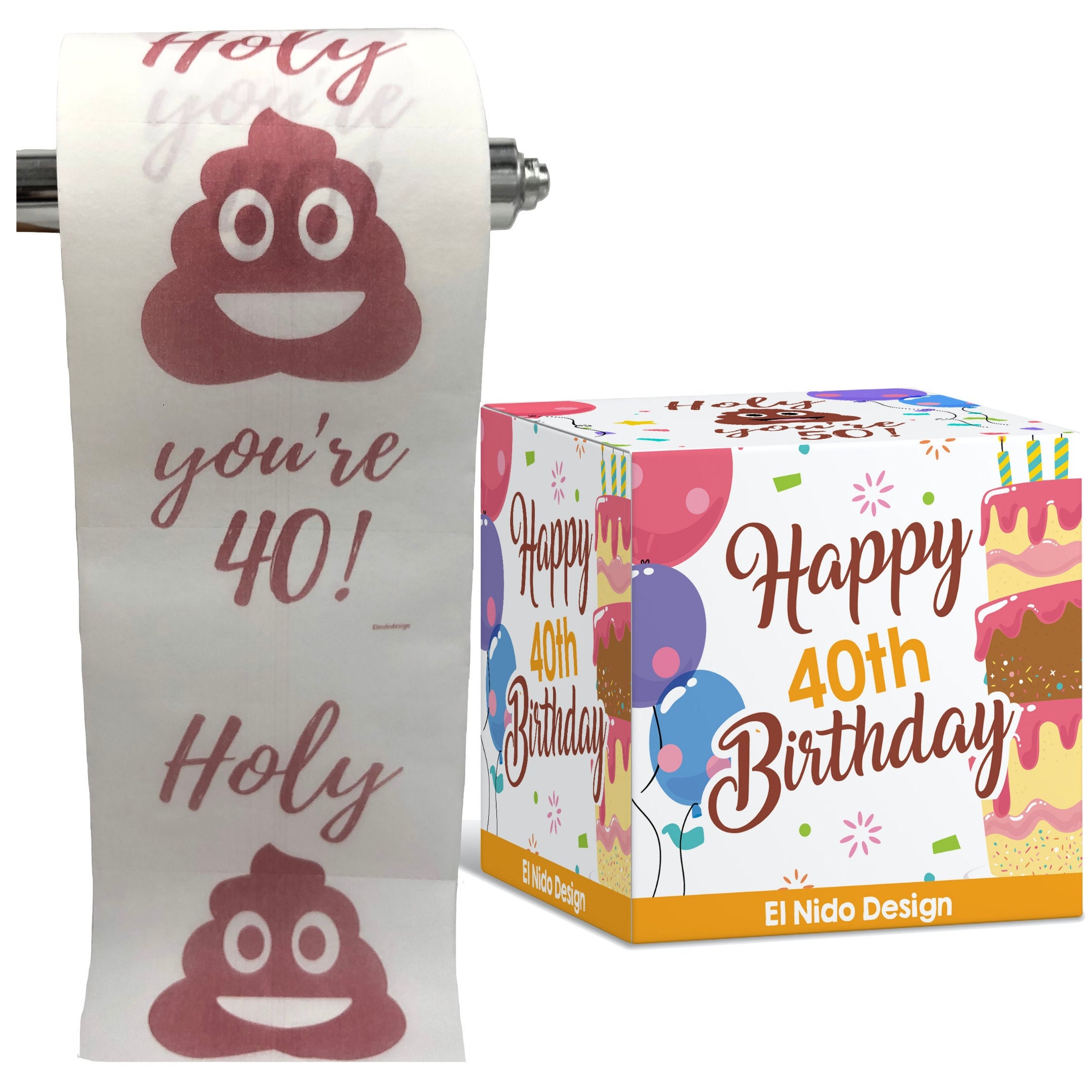 Papier toilette humoristique anniversaire : 40 ans - Jour de Fête