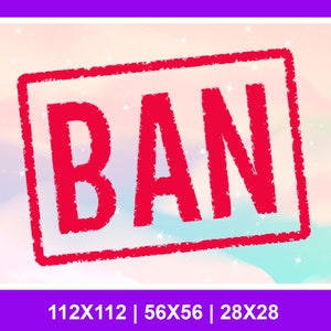 Ban Stamp Emote Twitch Stream | Discord Emote | Youtube Emote | Chat Stream Emotes