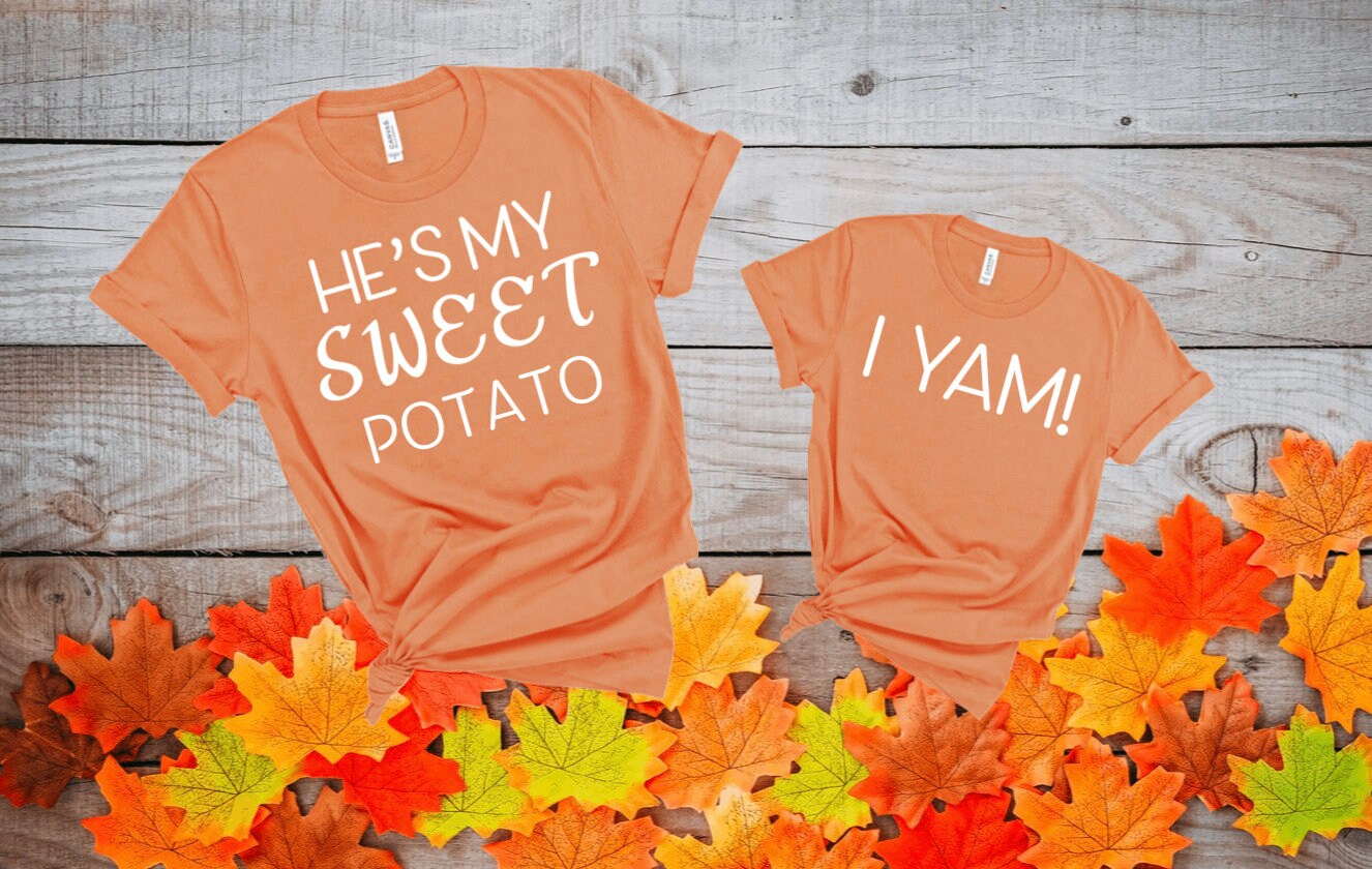 HE/SHE's my sweet potato & I Yam Matching Shirts | Etsy